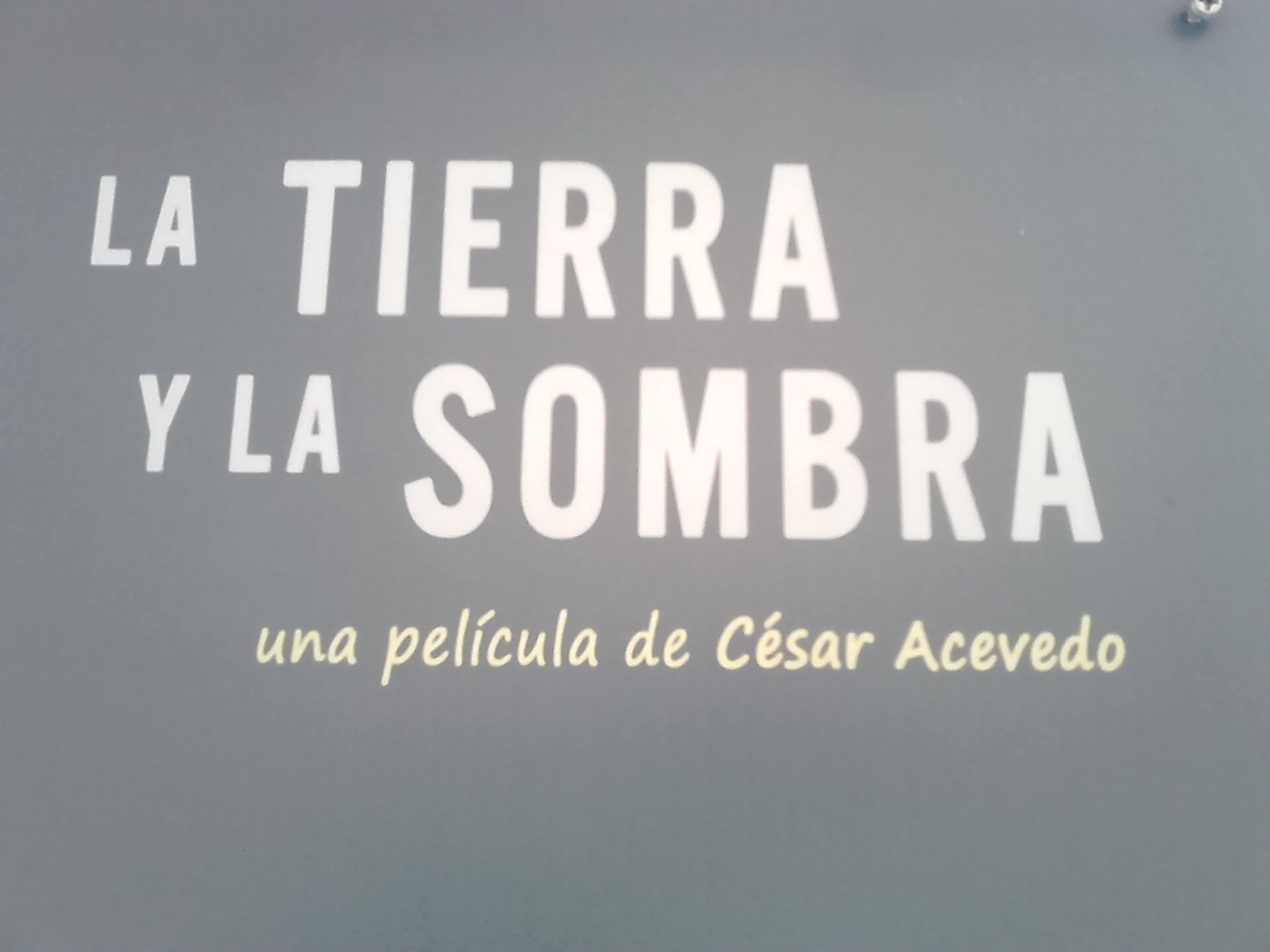 Imagem de referência relacionada a A Terra e a Sombra, item descrito como filme de 2015 dirigido por César Augusto Acevedo